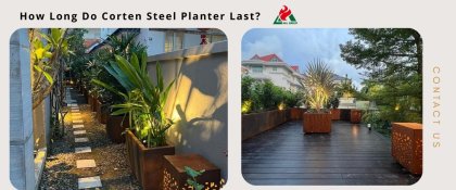 How Long Do Corten Steel Planter Last